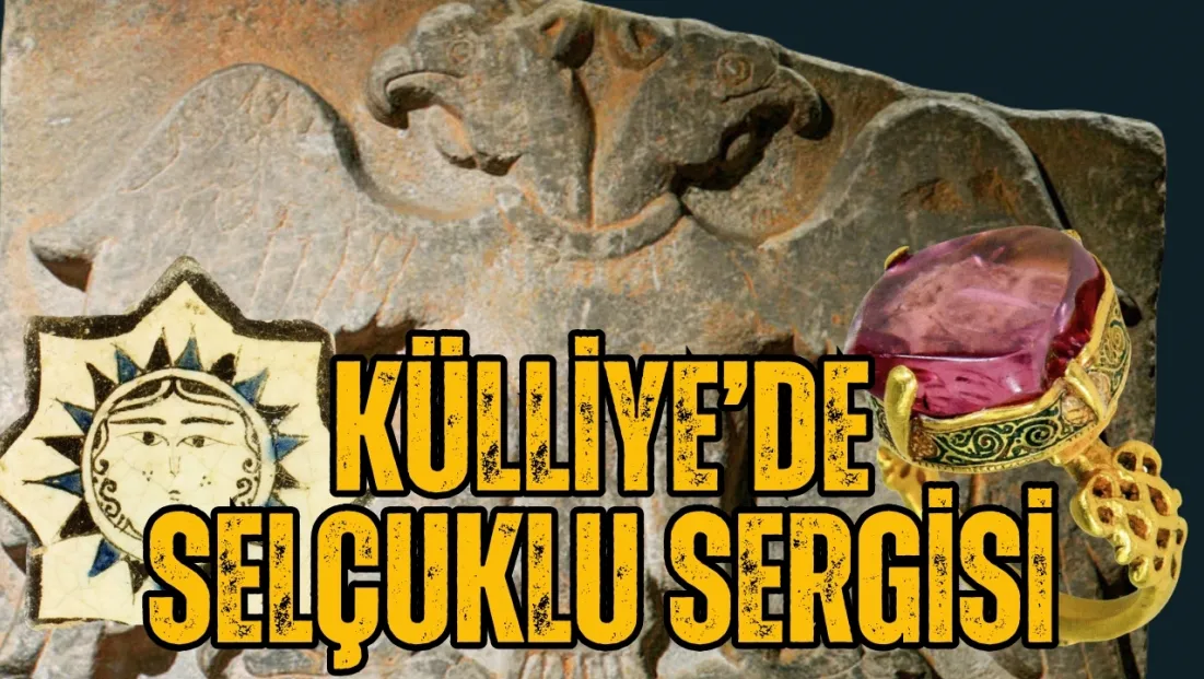 Büyükelçi Hasan Doğan'ın Yöneticiliğinde Anadolu Selçukluları Sergisi