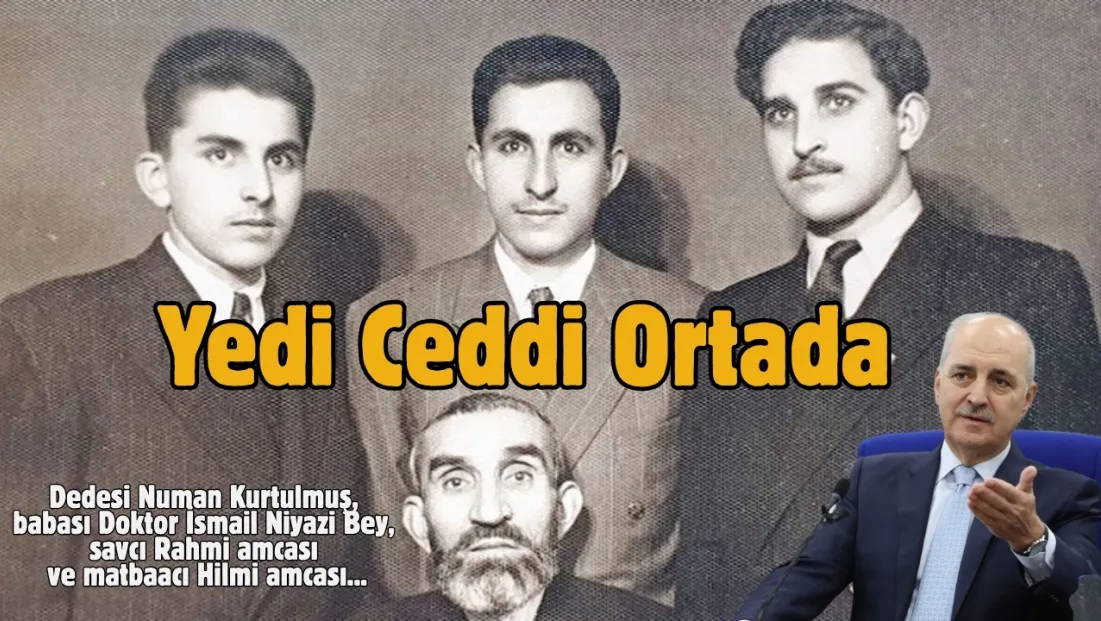 'Yedi Ceddim Ortada diyen' Kurtulmuş'a Bu İftira Yapılır mı ?