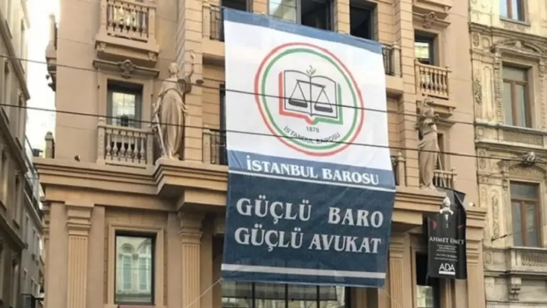 İstanbul Barosu'na soruşturma