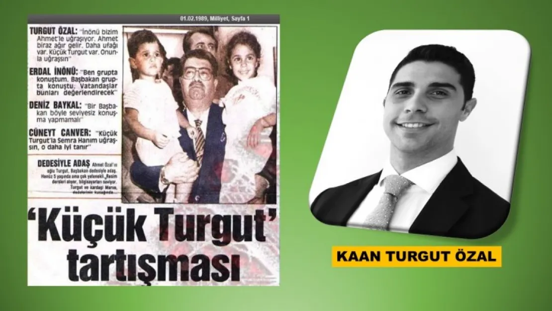 Küçük Turgut Siyasete Başladı