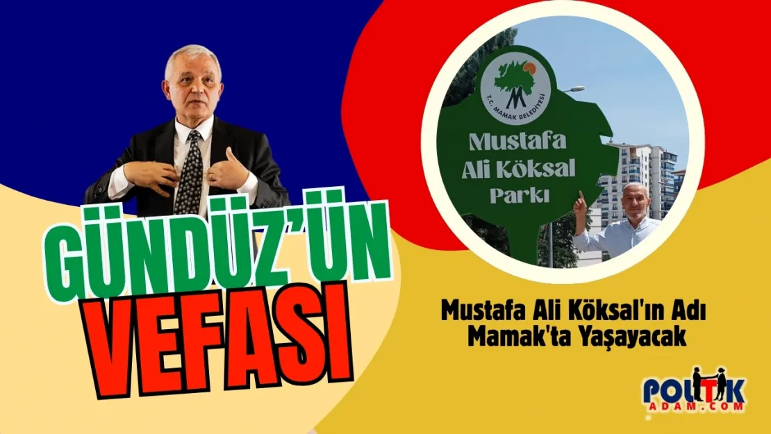 Mamak'ta Veli Gündüz Şahin'den Vefa Örneği