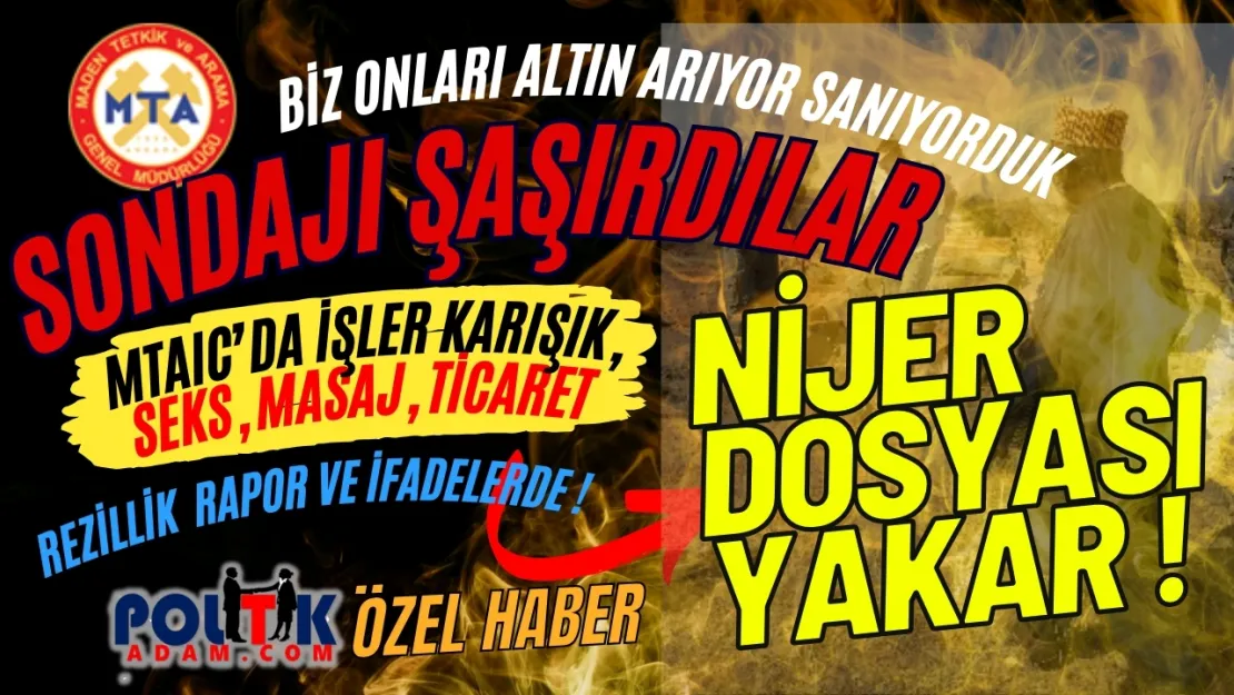 MTAIC'ın nijer ofisinde rezillik... yok, yok !