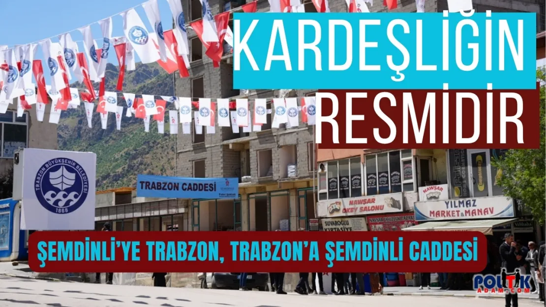 Şemdinli'de Trabzon Rüzgarı: '85 Milyon Birlikteyiz, Kardeşiz'