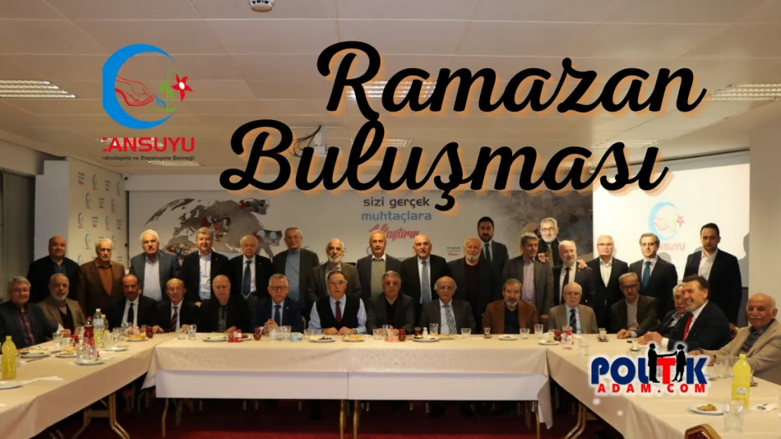 Siyasetçiler, Bürokratlar Cansuyu'nun İftarında Bir Araya Geldi