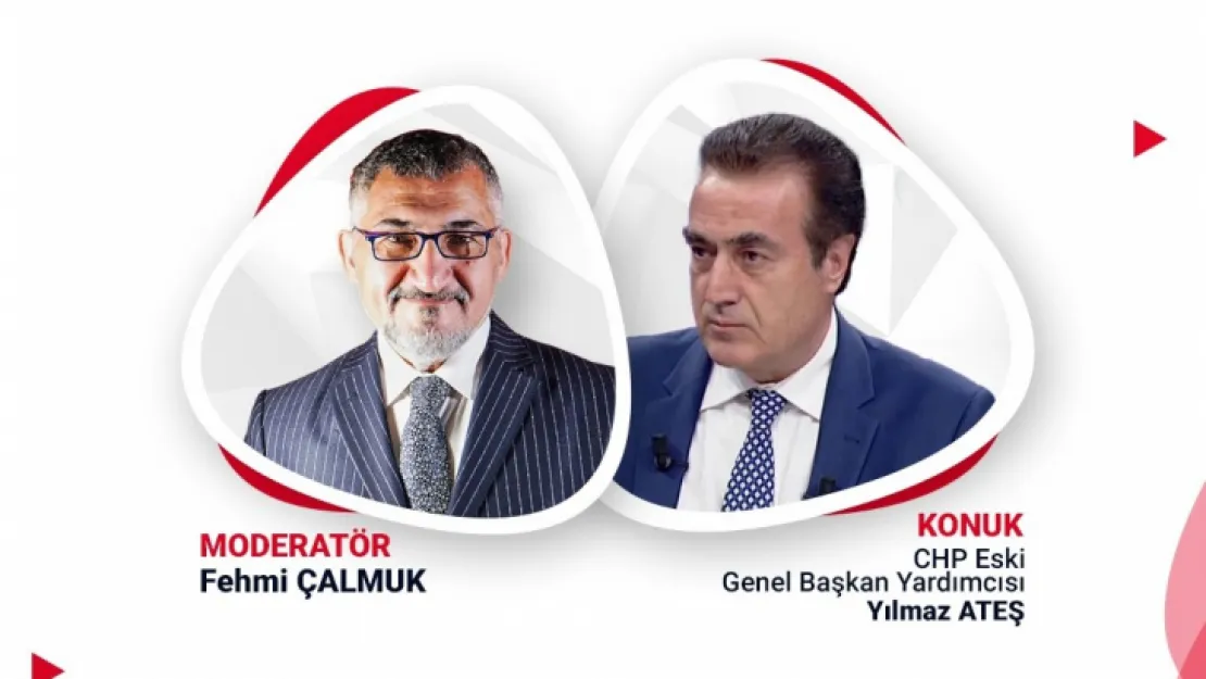 Yılmaz Ateş CHP'yi Değerlendiriyor