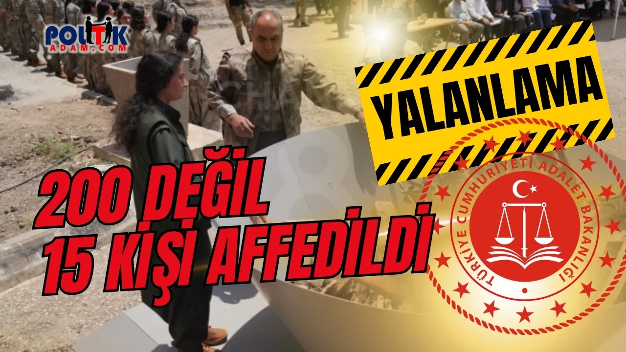 Bakanlıktan Yalanlama...200 PKK'lıya Tahliye
