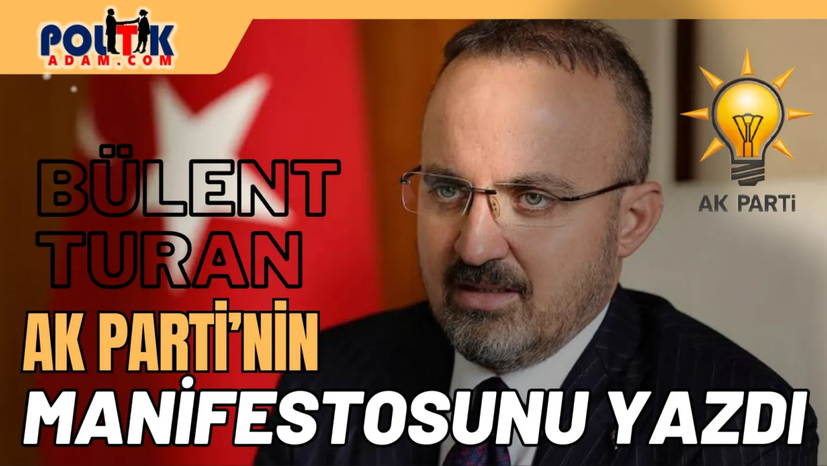 Ak Parti'nin Manifestosunu Yazdı