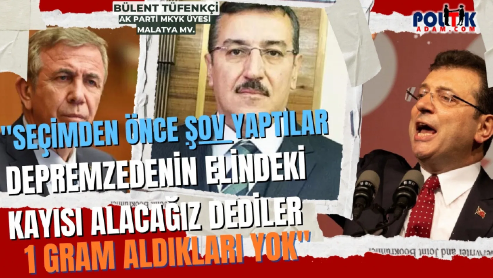 AKP'li Bülent Tüfenkçi: ''Yenilgiyi Başarı Gibi Göstermeye Çalışıyorlar''