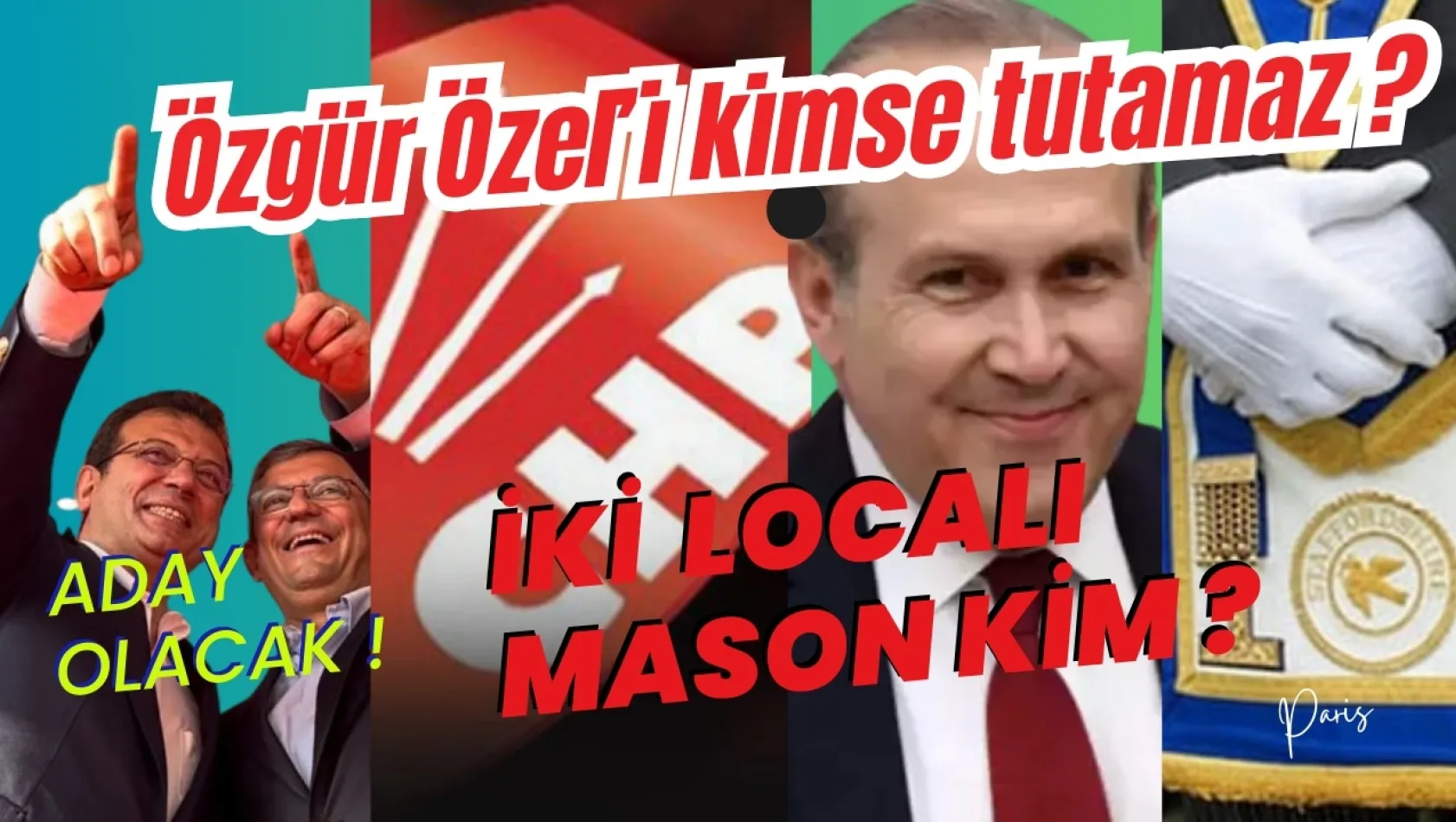 CHP'nin İki Localı Masonu Kim ?
