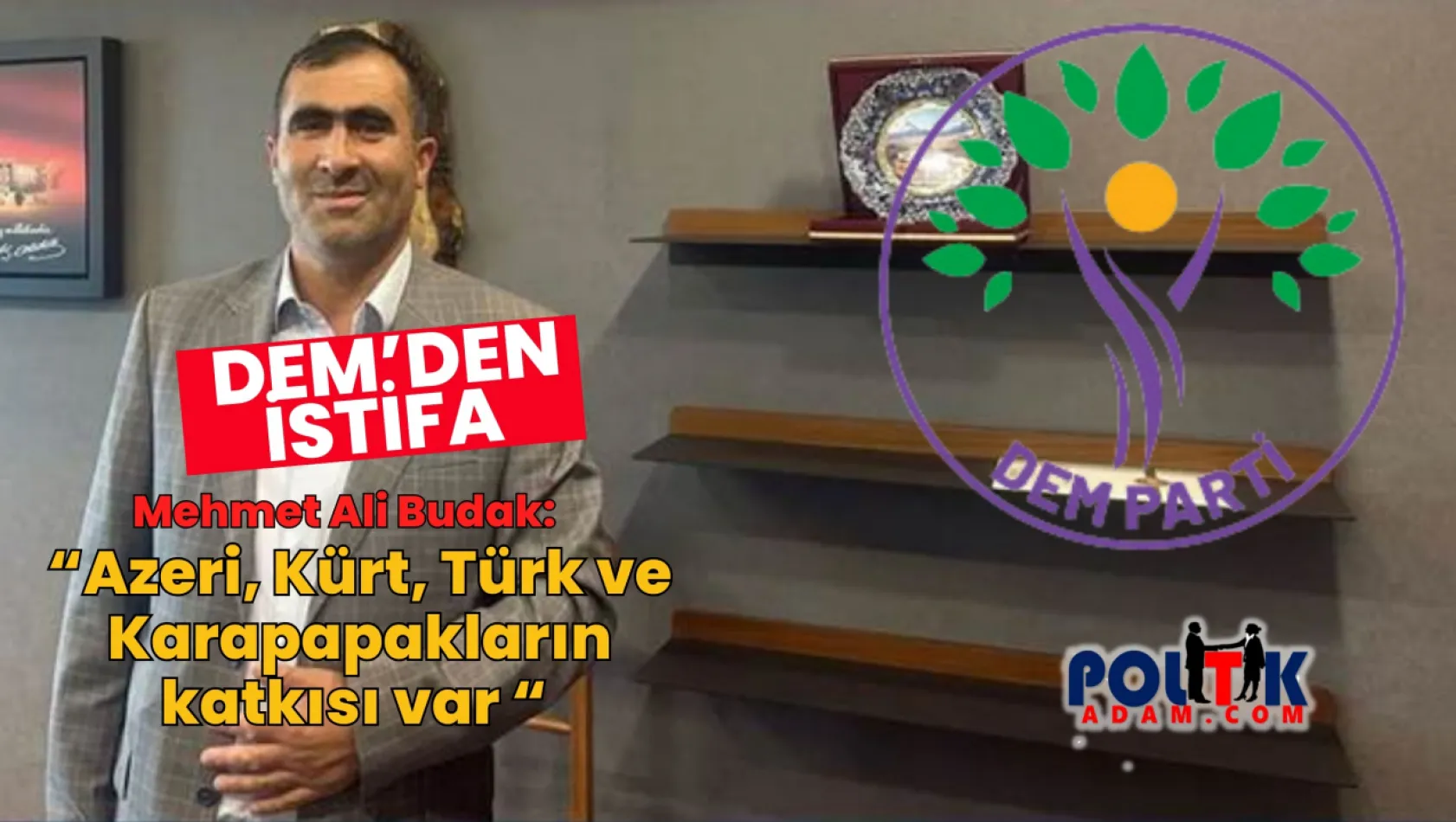 DEM'den İsyan Gibi istifa: