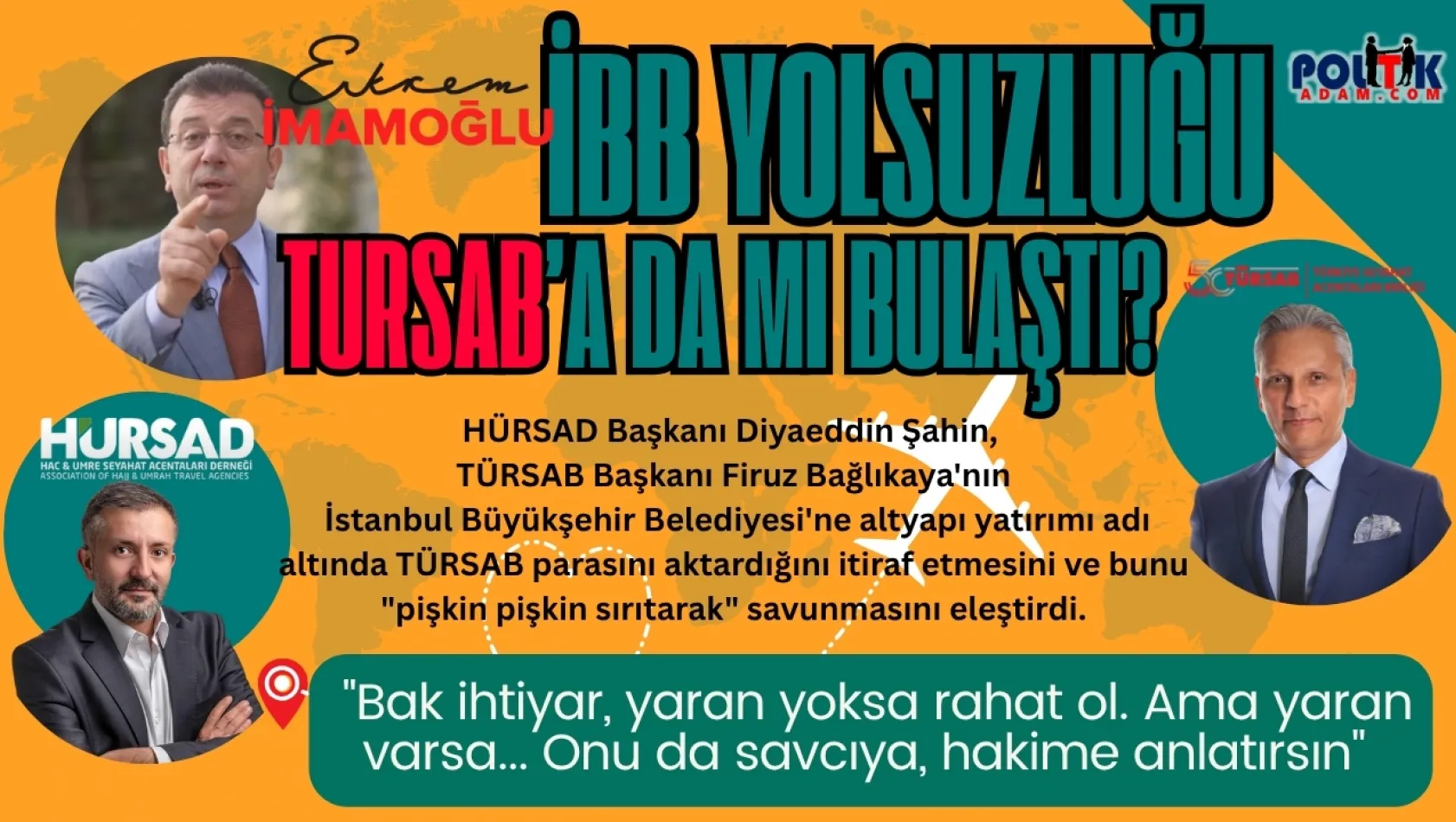 İmamoğlu Yolsuzluğu Tursab'a da mı Sıçradı ?