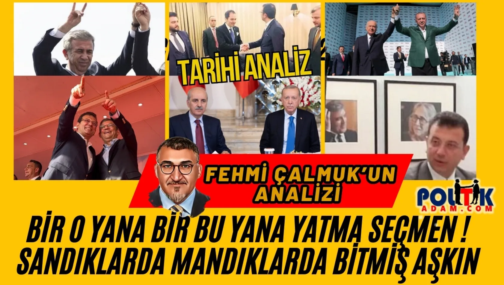 Majestelerinin ittifakı'nın Gölgesinde 31 Mart Seçim Analizi