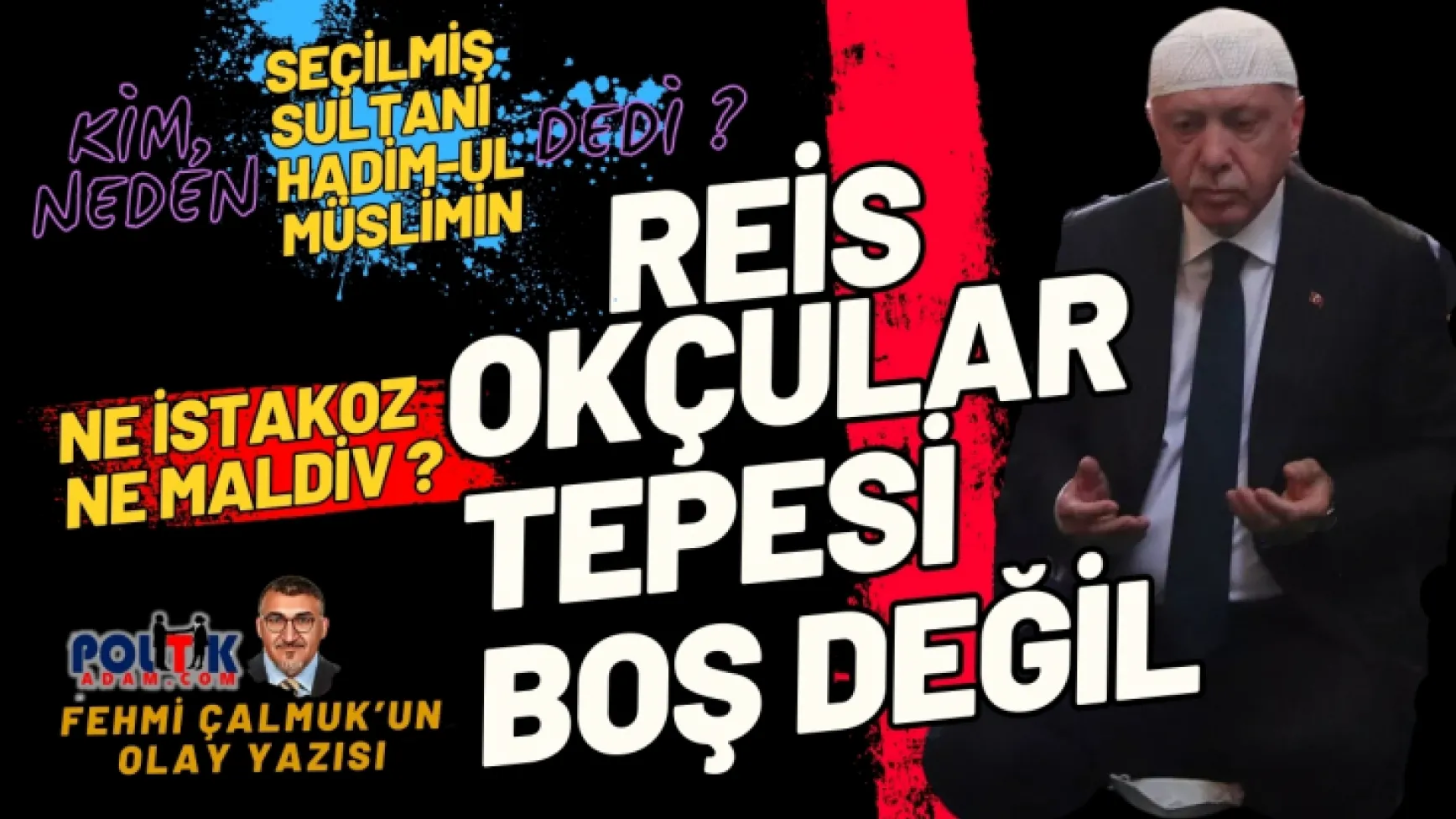 Fehmi Çalmuk'tan  Bomba gibi Bir Yazı