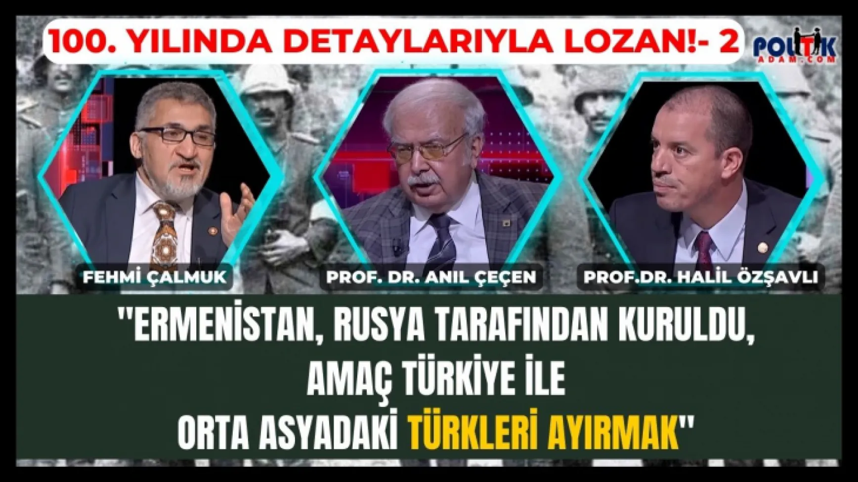 Lozan'ı Konuşuyoruz-2