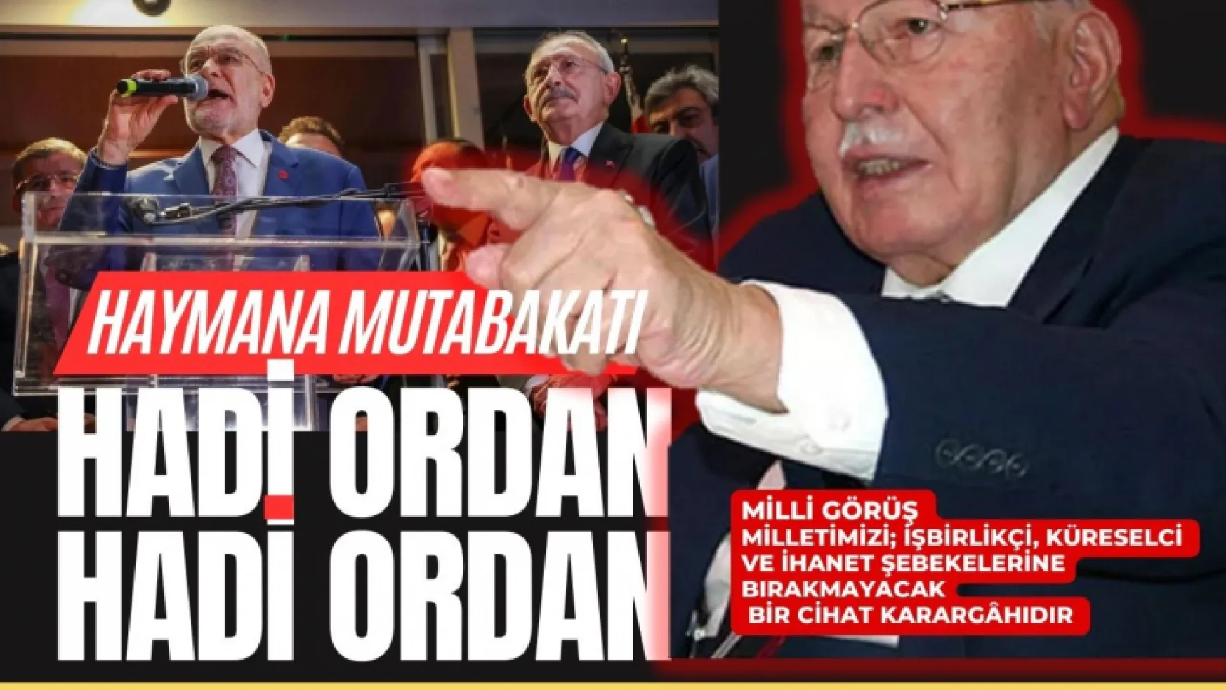 Saadet Partisi'nde Kılıçdaroğlu çatlağı: Kılıçdaroğlu'nun adaylığını tanımıyoruz.