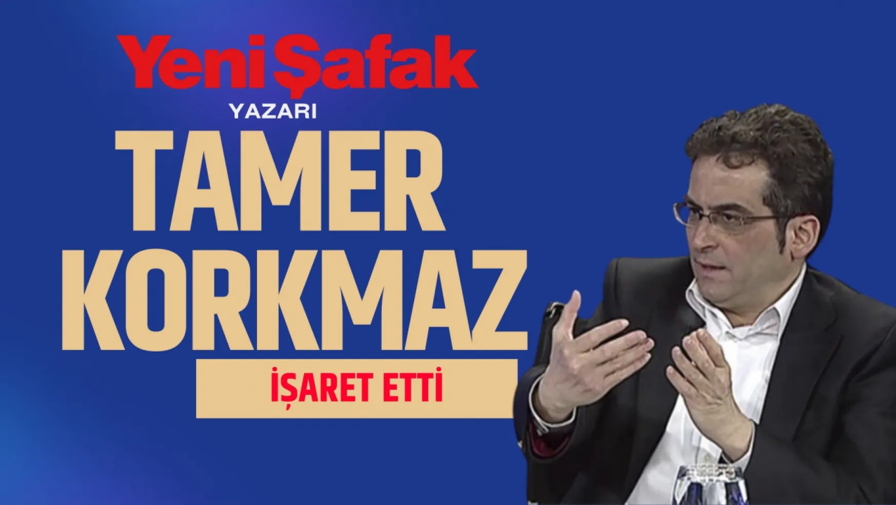 Tamer Korkmaz politikadam.com'u İşaret Etti