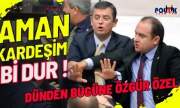 Dünden bugüne Özgür Özel