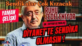 Diyanetin eski Başkanı Altıkulaç Patladı Sendika Diyanet'in Ruhunu Zedeliyor