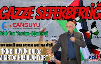 Cansuyu Gazze İçin  Büyük Bir Yardım Seferberliği Başlatıyor