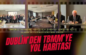 Dublin'den TBMM'ye Yol Haritası