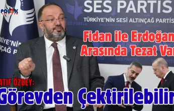 Ses Partisi Genel Başkanı Atıf Özbey'den Şok Açıklama