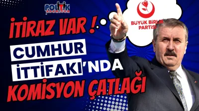 Cumhur İttifakı'na Bir Darbe de BBP'den