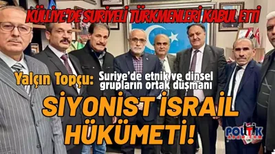 Yalçın Topçu: Siyonist Provokasyonlara Karşı Daima Uyanık Olmalıyız