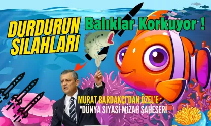 Murat Bardakçı'dan Özgür Özel'e...Roket Testleri Balıkları Ürkütüyor' Vecizesi, Siyasi Mizahın Zirvesi!
