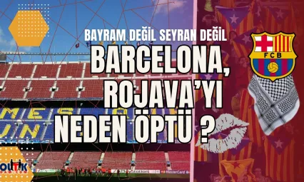 Barcelona Futbol Kulübü Kürtler'i Neden Öptü ?