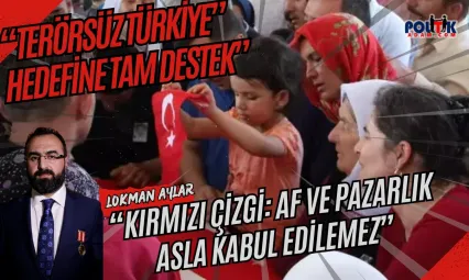 Lokman Aylar: Şehitlerimizin Kanı Üzerinden Pazarlık Kabul Edilemez
