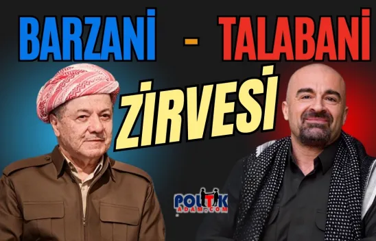Barzani ve Talabani Pirmam'da Bir Araya Geliyor