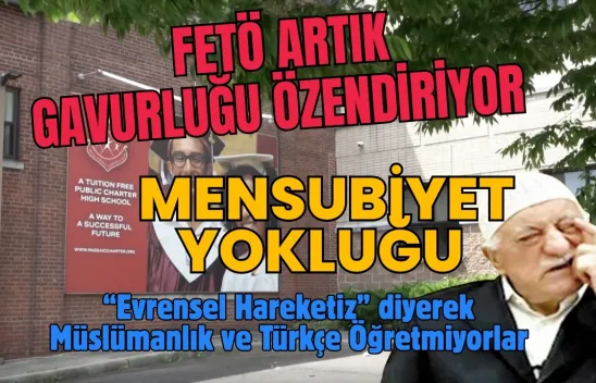 FETÖ'nün Charter Okullarında Artık Ne Müslümanlık ne de Türkçe Var