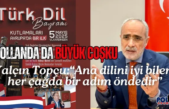 Hollanda'da Türk Dil Bayramı Coşkusu: 'Türkçeyi Bilmek, Kimliğimizi Korumaktır'