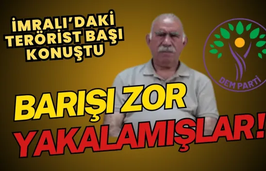 Terörist Başı Öcalan'dan Şok Açıklamalar