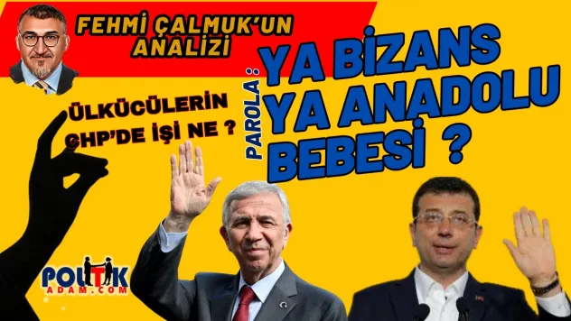 2028 Parolası. Bizans'ın Bebesi mi  Anadolu Bebesi mi ?