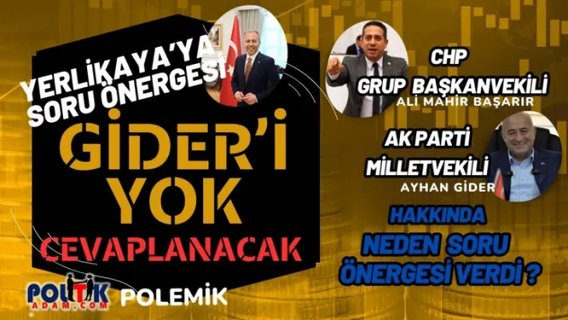 Bakan Yerlikaya'ya Gider'i Terleten FETÖ Önergesi