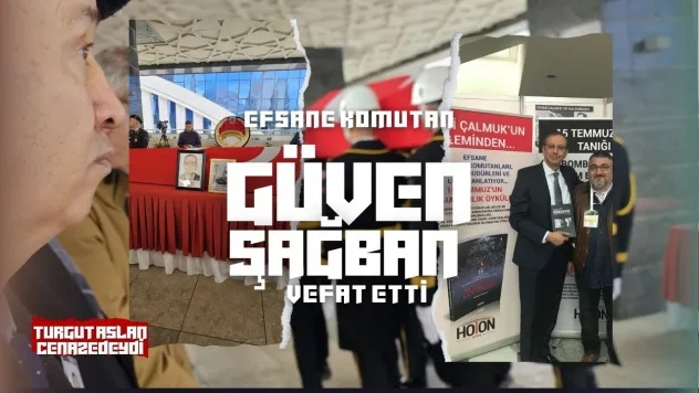 Efsane Komutan Güven Şağban Toprağa Verildi