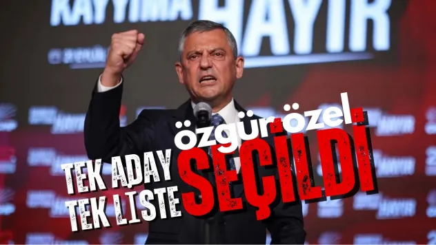 Özgür Özel, yeniden CHP Genel Başkanı seçildi