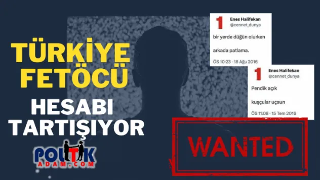 Türkiye Fetöcü Hesabı tartışıyor