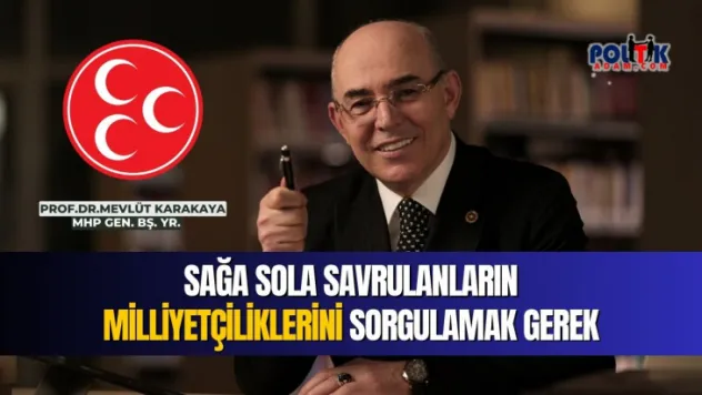 ''HDP'yi Başlarının Üzerine Koydular'' | MHP Gen. Bş. Yr. Prof. Dr. Mevlüt Karakaya