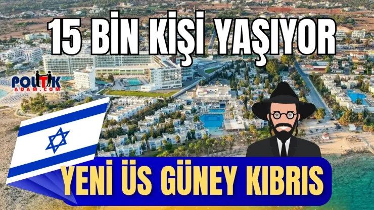 15 Bin İsrailli Güney Kıbrıs'ta Neden Yaşıyor?