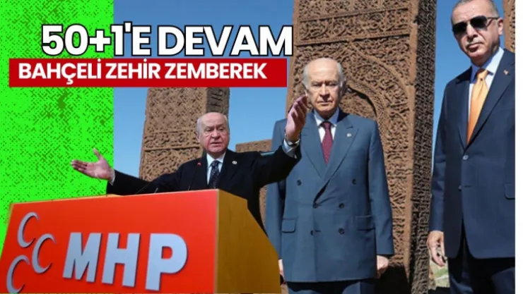 Bahçeli'den 50+1 İçin Son Nokta