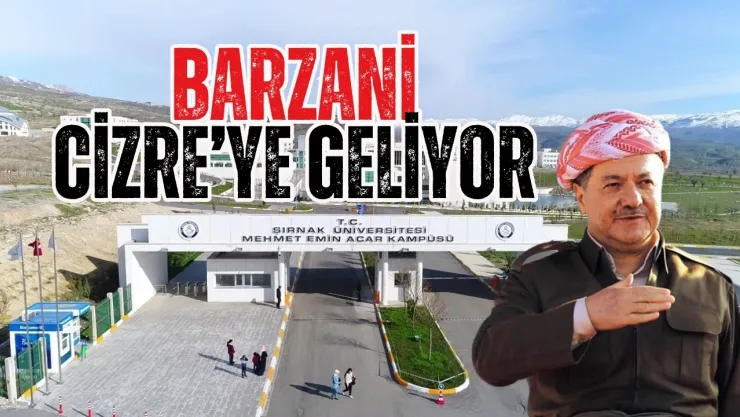 Bir Barzani  Eksikti... Cizre'ye Geliyor