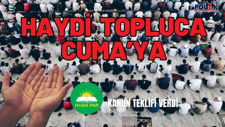 Çalışanlar, Haydi Cuma'ya...