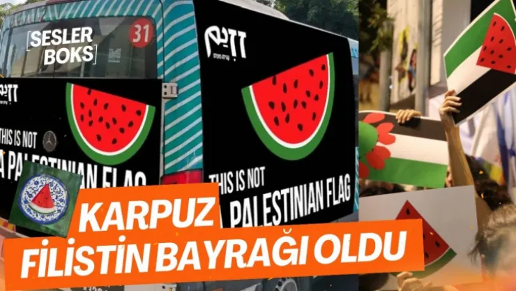 Filistin Bayrağı Yoksa Karpuz Var