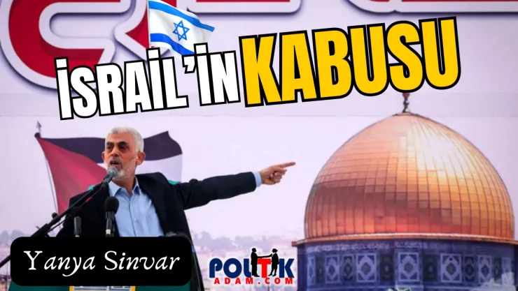 Siyonistlerin Uykusunu Kaçıran  Hamas Lideri Yahya Sinvar