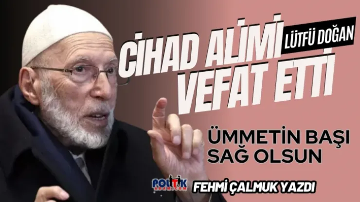 Vefat Eden Lütfü Doğan Analizi
