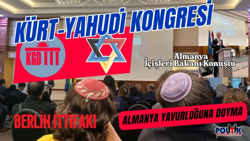 Almanya, İsrail ve PKK Arasında Yeni İttifak mı?