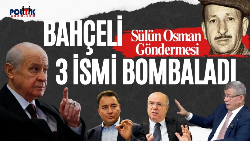 Bahçeli Babacan, Davutoğlu, Koru'ya  Sülün Osman Göndermesi Yaptı
