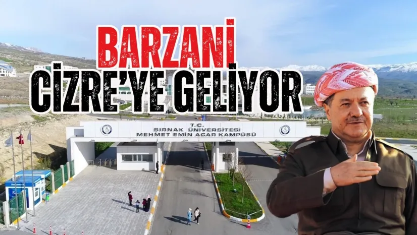 Bir Barzani  Eksikti... Cizre'ye Geliyor